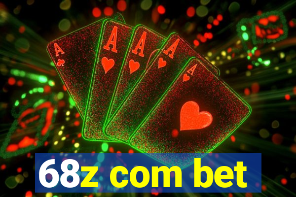 68z com bet