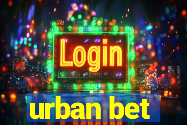 urban bet