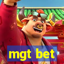 mgt bet