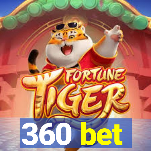 360 bet