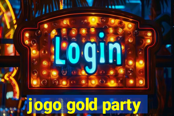 jogo gold party