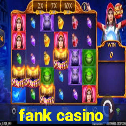 fank casino