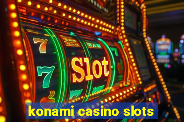 konami casino slots