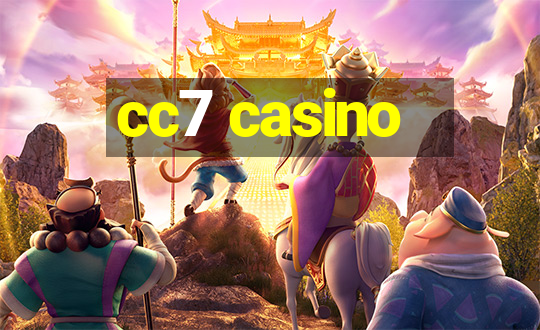 cc7 casino