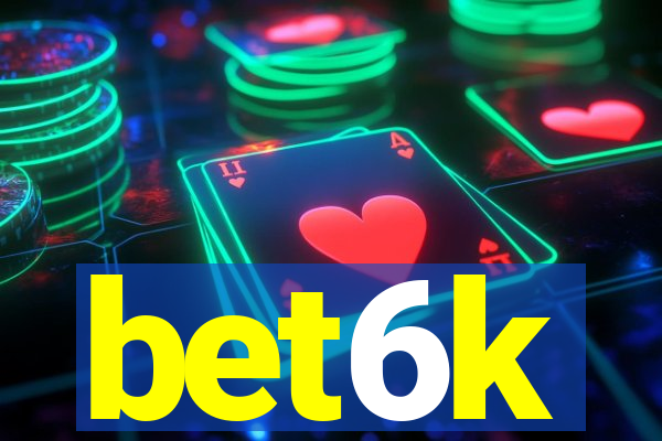 bet6k