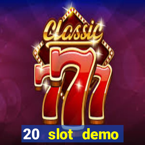 20 slot demo gratis 2023