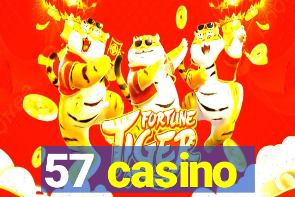 57 casino