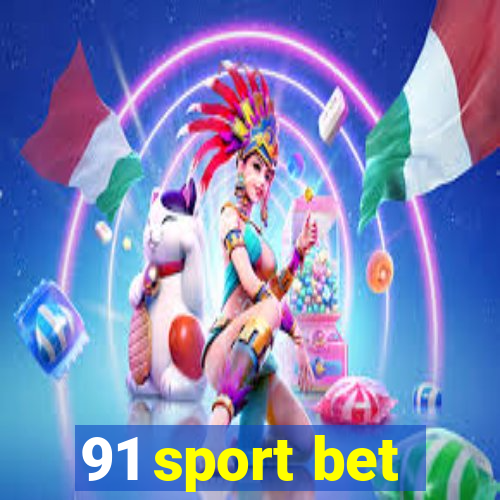 91 sport bet