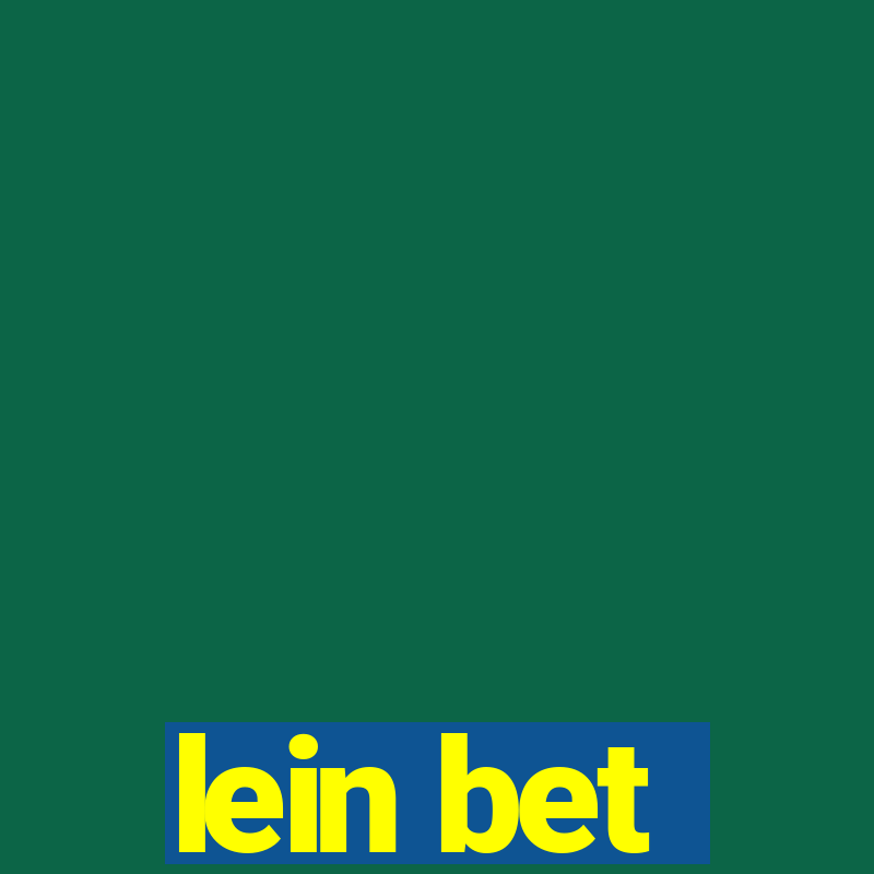 lein bet