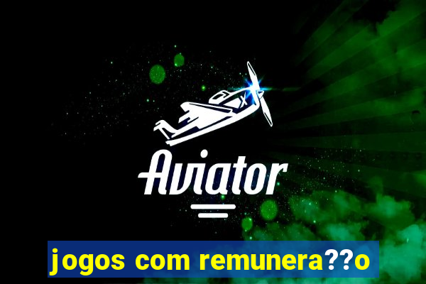 jogos com remunera??o