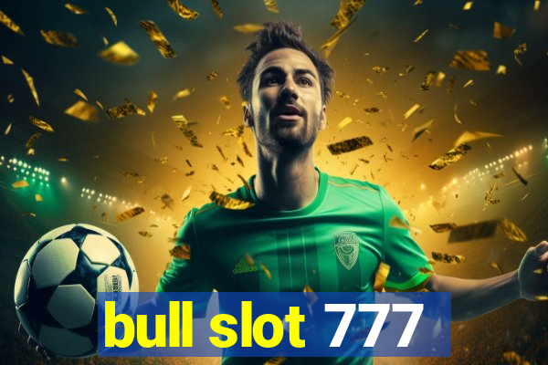 bull slot 777