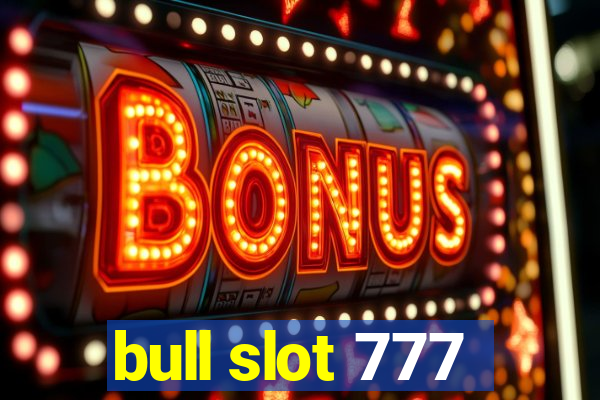 bull slot 777