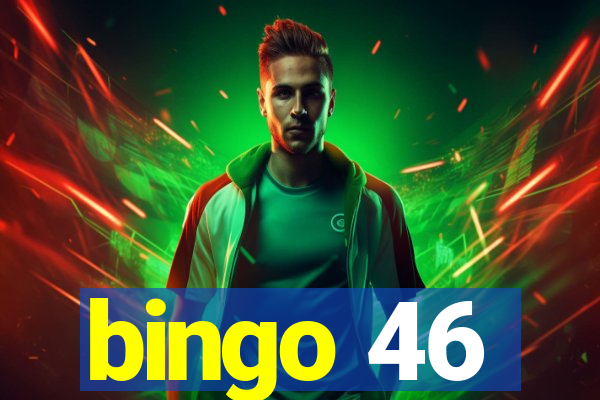 bingo 46