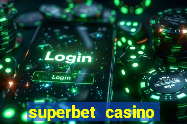 superbet casino games online