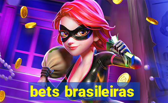 bets brasileiras