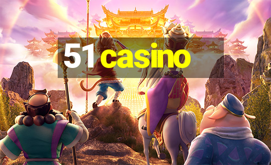 51 casino