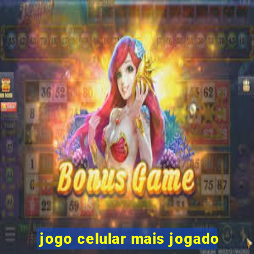 jogo celular mais jogado