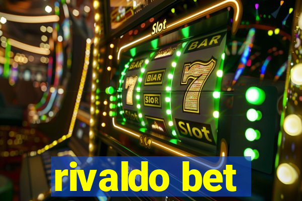 rivaldo bet