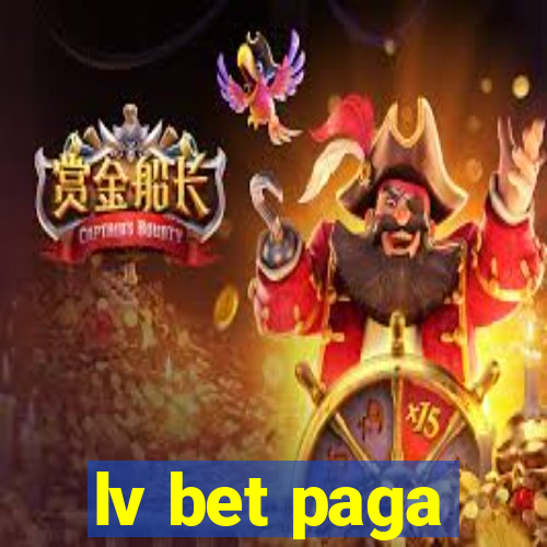 lv bet paga