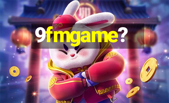 9fmgame?