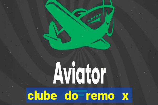 clube do remo x botafogo pb