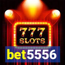 bet5556