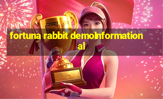 fortuna rabbit demoInformational