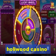 holiwood casino