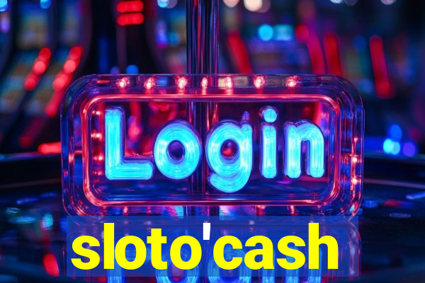 sloto'cash