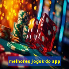 melhores jogos do app