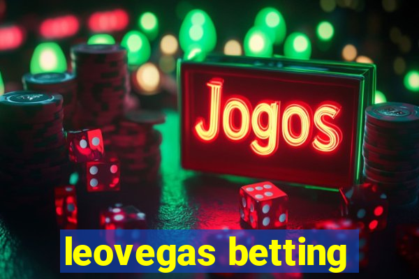 leovegas betting