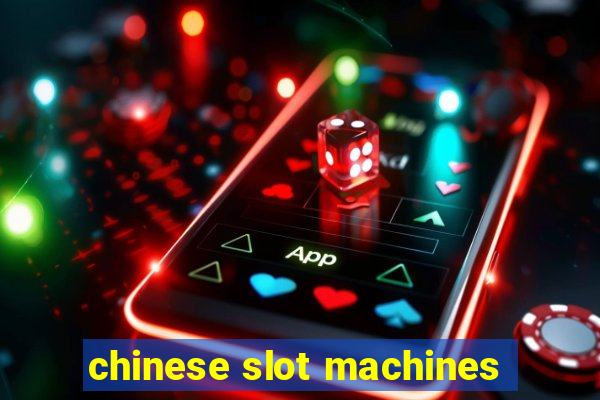 chinese slot machines