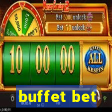 buffet bet