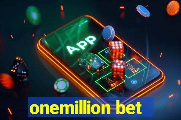 onemillion bet