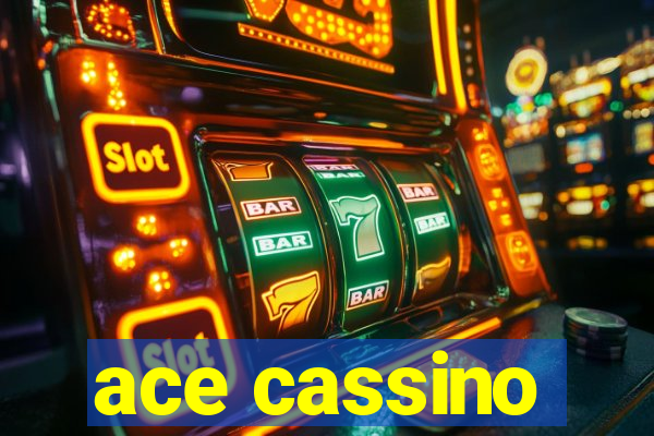 ace cassino