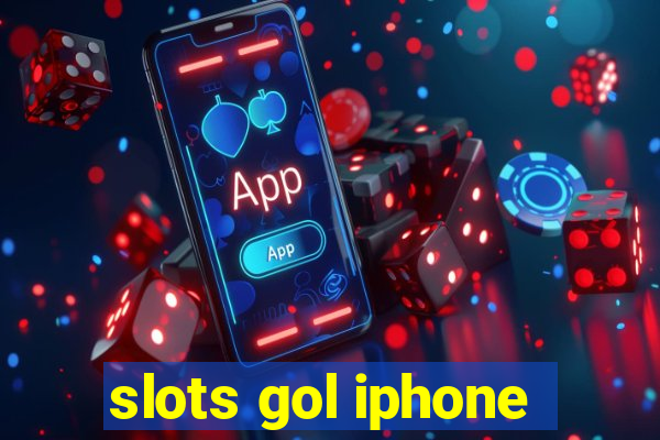 slots gol iphone