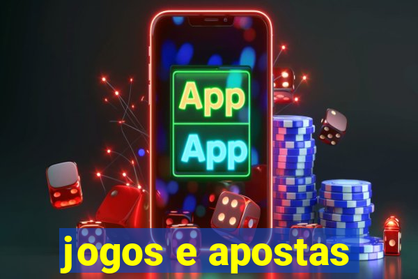 jogos e apostas