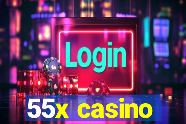 55x casino