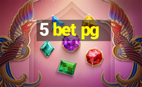 5 bet pg