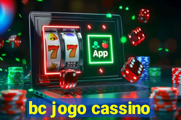 bc jogo cassino