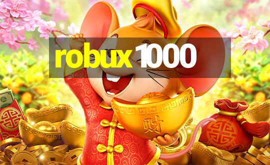 robux1000