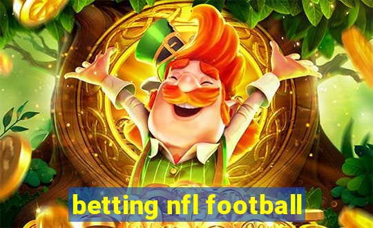 betting nfl football