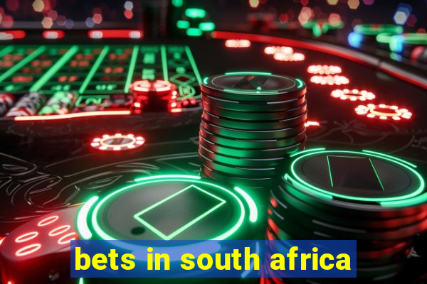 bets in south africa