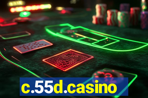 c.55d.casino