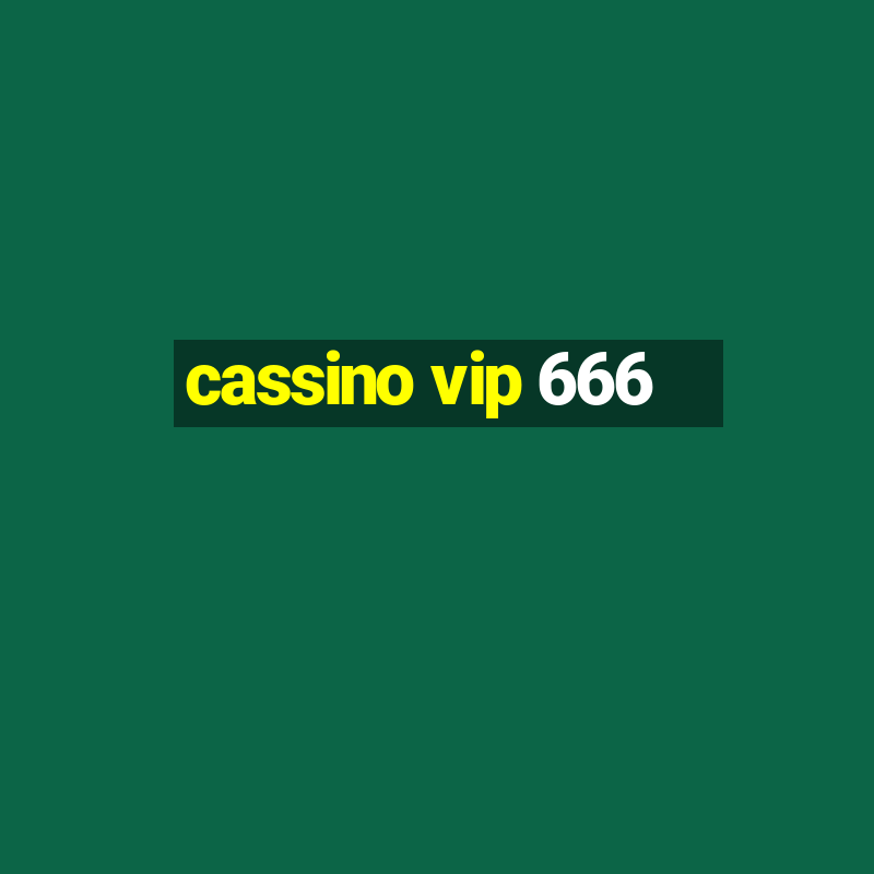 cassino vip 666