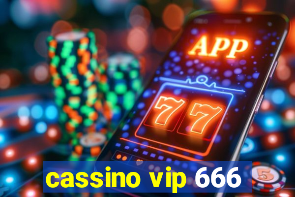 cassino vip 666