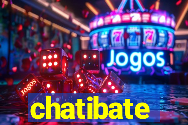 chatibate