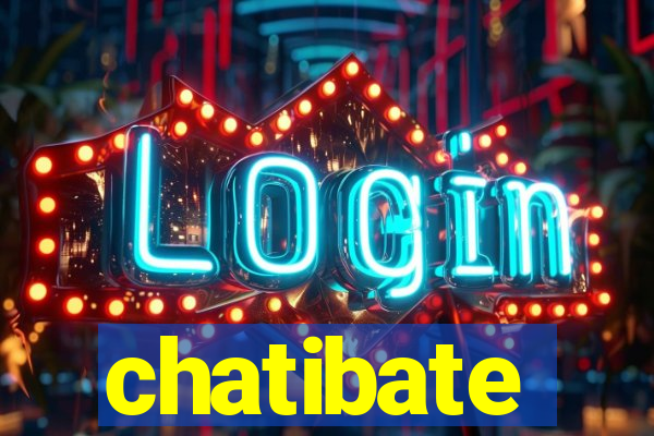 chatibate