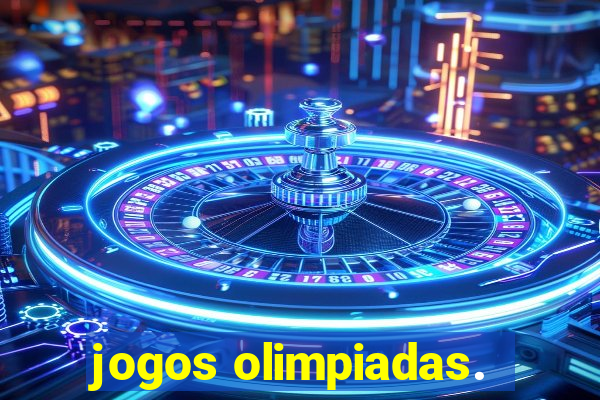 jogos olimpiadas.