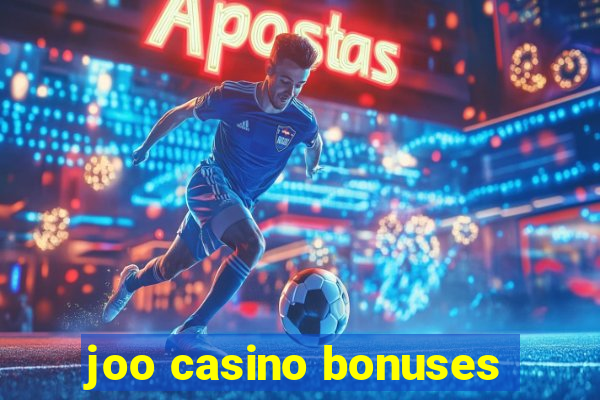 joo casino bonuses